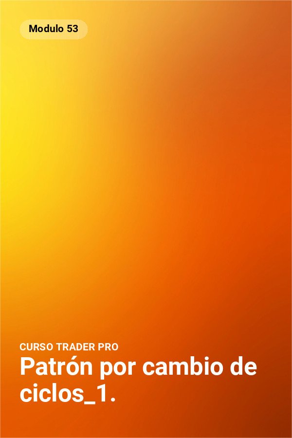 Patrón por cambio de ciclos_1.