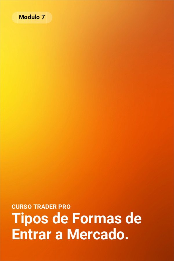 Tipos de Formas de Entrar a Mercado.